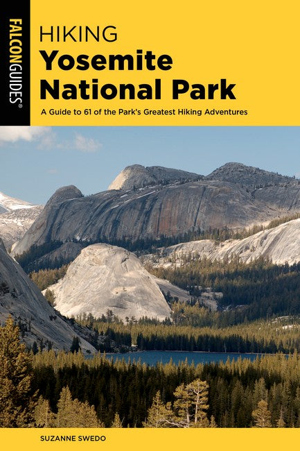 Hiking Yosemite National Park 5/e