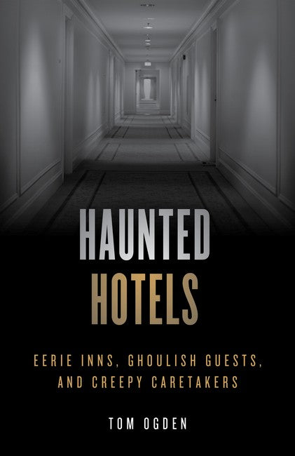Haunted Hotels 2/e