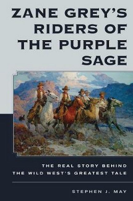 Zane Grey's Riders of the Purple Sage