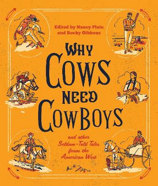 Why Cows Need Cowboys