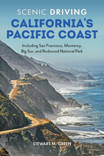 Scenic Driving California's Pacific Coast 8/e
