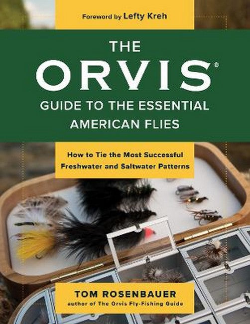 The Orvis Guide to the Essential American Flies
