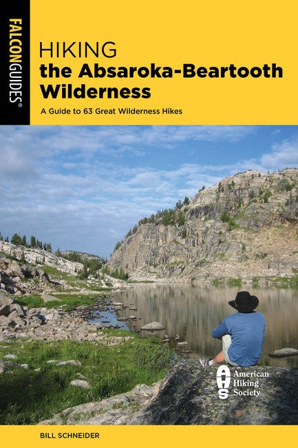 Hiking the Absaroka-Beartooth Wilderness 4/e