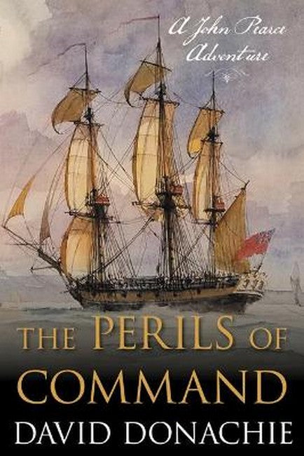 The Perils of Command: A John Pearce Novel