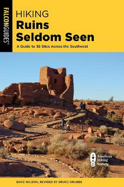 Hiking Ruins Seldom Seen 3/e