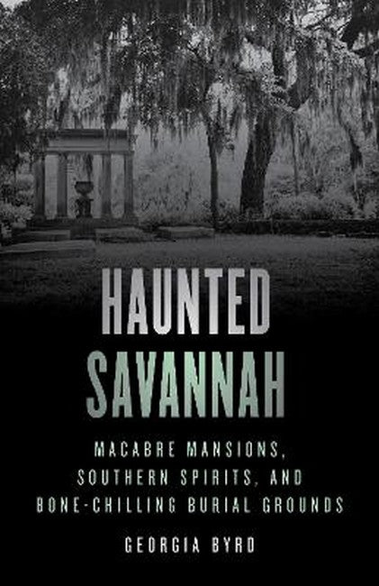 Haunted Savannah 2/e