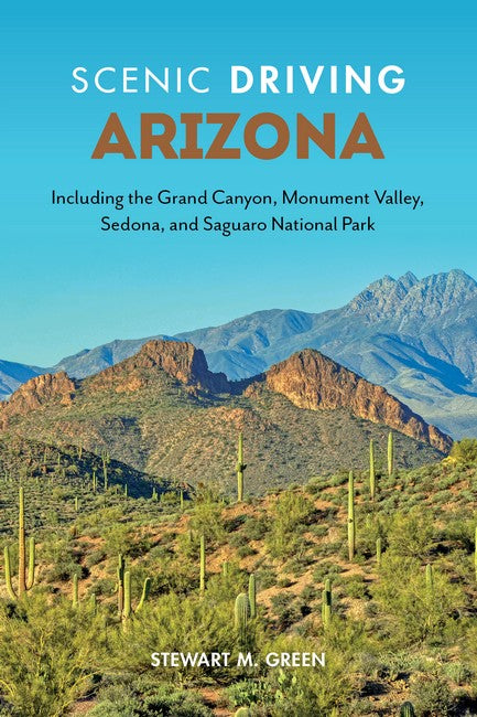 Scenic Driving Arizona 4/e