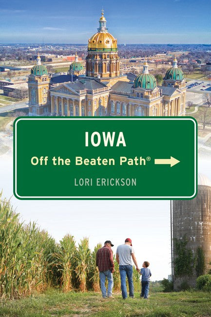 Iowa Off the Beaten Path (R) 11/e