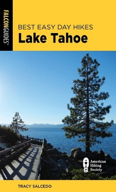 Best Easy Day Hikes Lake Tahoe 5/e