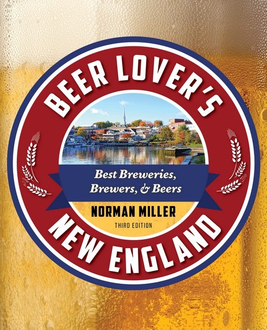 Beer Lover's New England 3/e