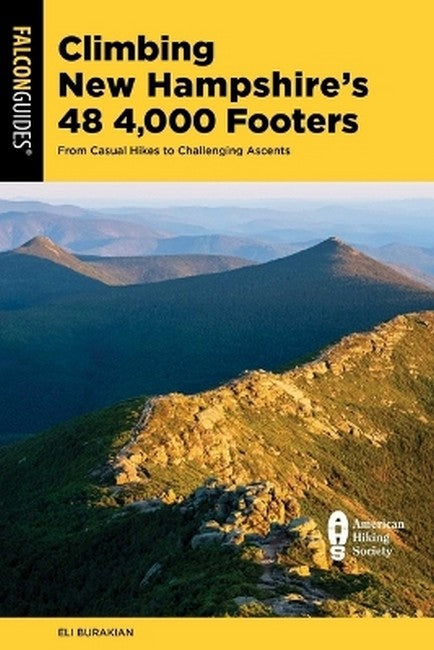 Climbing New Hampshire's 48 4,000 Footers 2/e