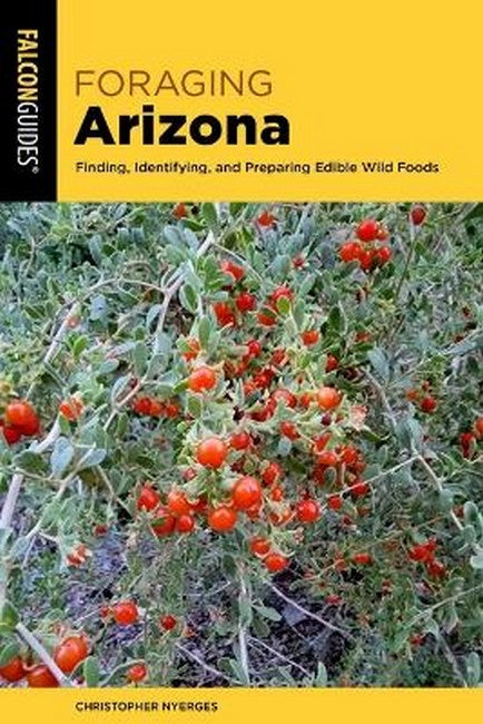 Foraging Arizona 2/e