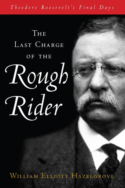 The Last Charge of the Rough Rider