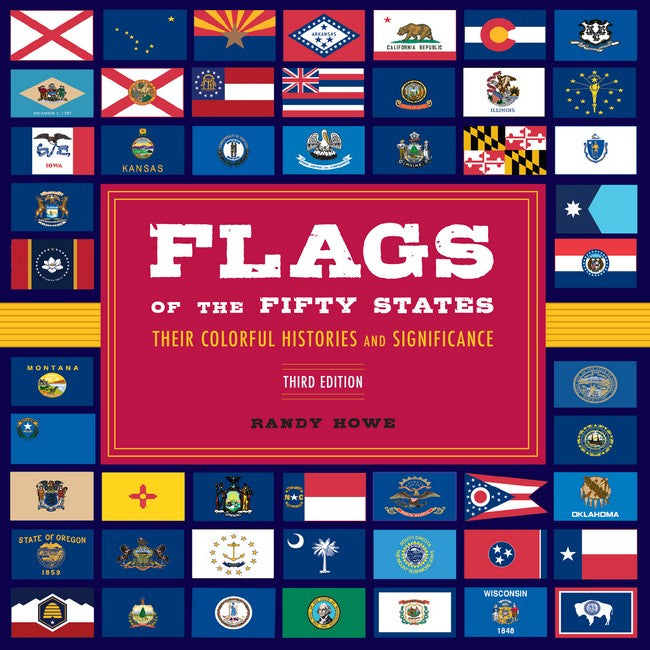 Flags of the Fifty States 2/e