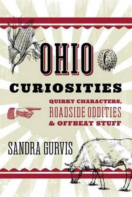 Ohio Curiosities 3/e