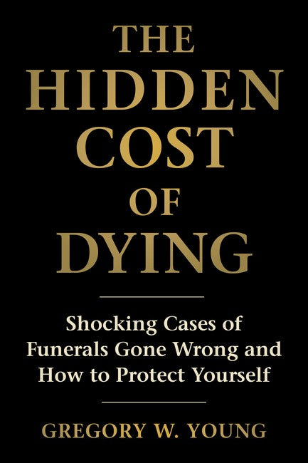 Hidden Cost of Dying