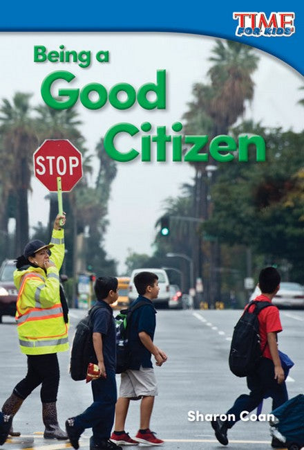 Being a Good Citizen 2/e