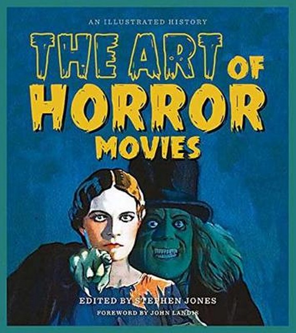 Art of Horror Movies: An Illustrated History