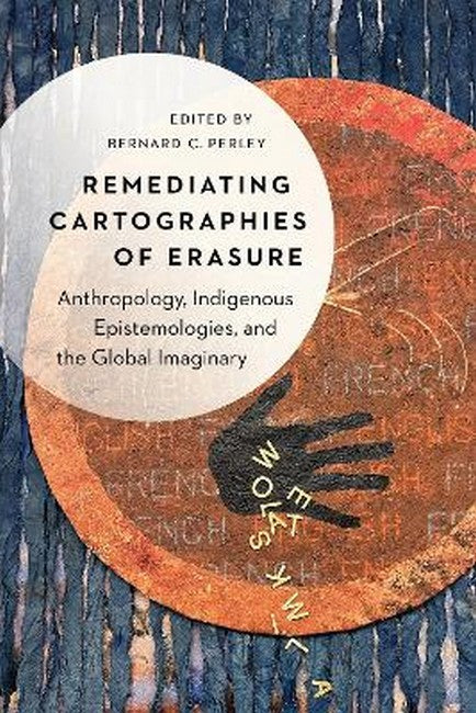 Remediating Cartographies of Erasure