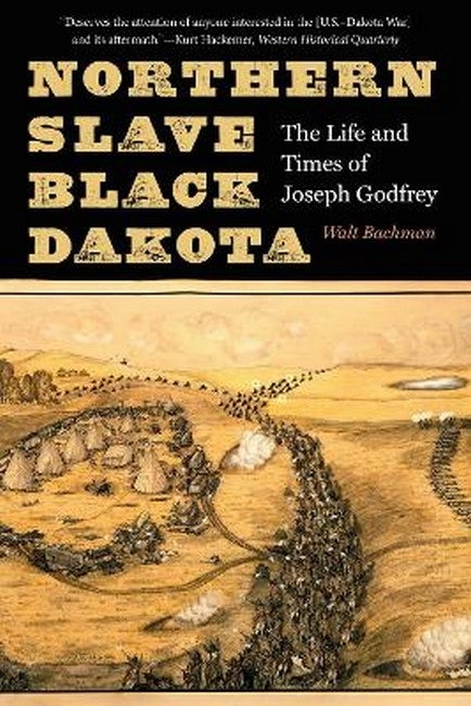 Northern Slave, Black Dakota