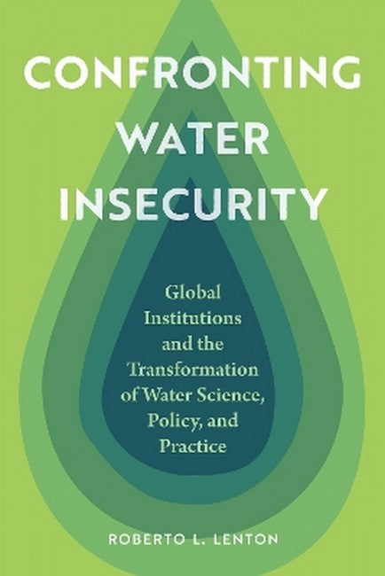 Confronting Water Insecurity