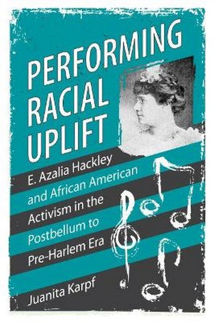 Performing Racial Uplift