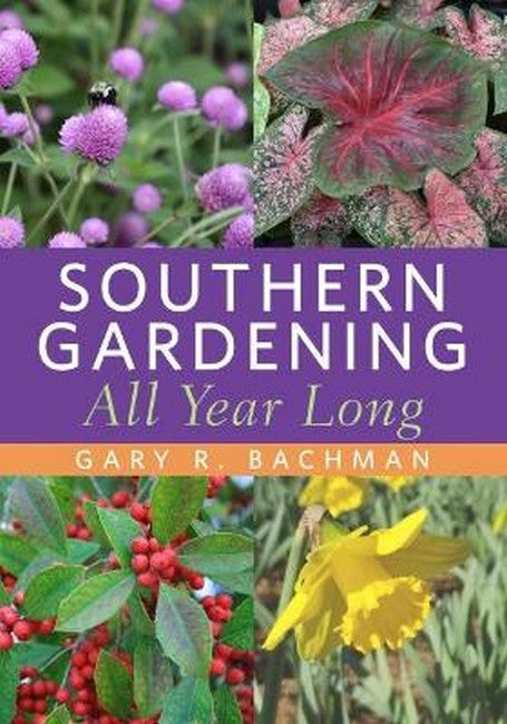 Southern Gardening All Year Long