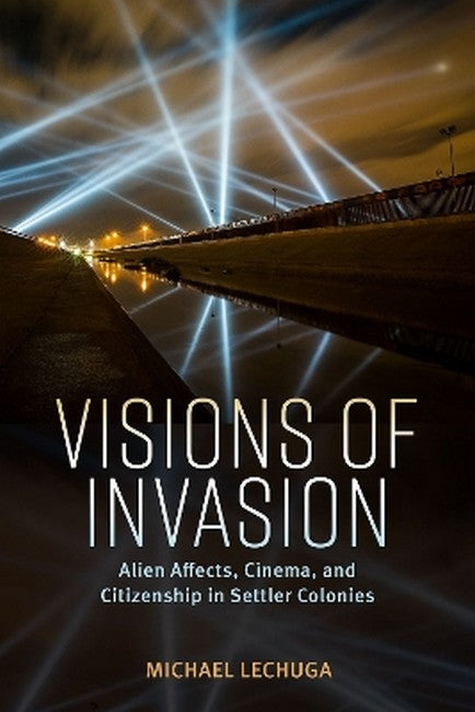 Visions of Invasion