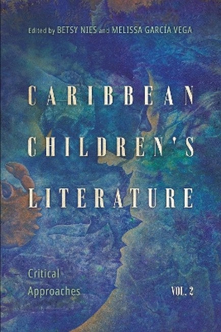 Caribbean Children's Literature, Volume 2