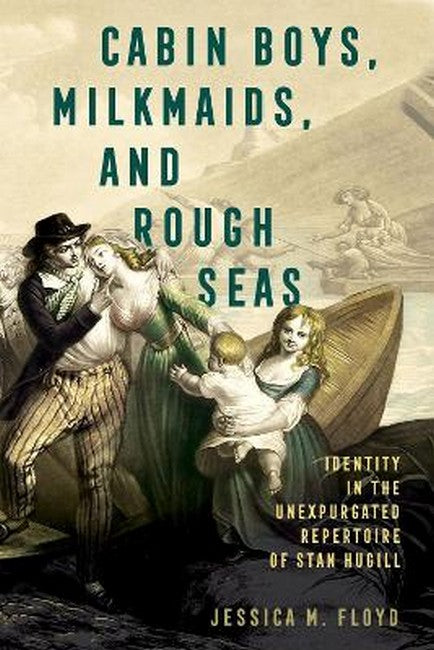 Cabin Boys, Milkmaids, and Rough Seas