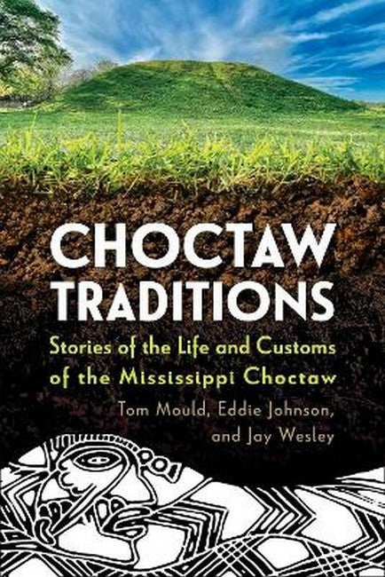 Choctaw Traditions