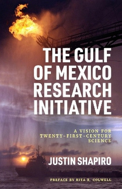 The Gulf of Mexico Research Initiative
