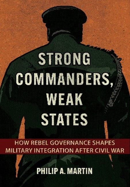 Strong Commanders, Weak States