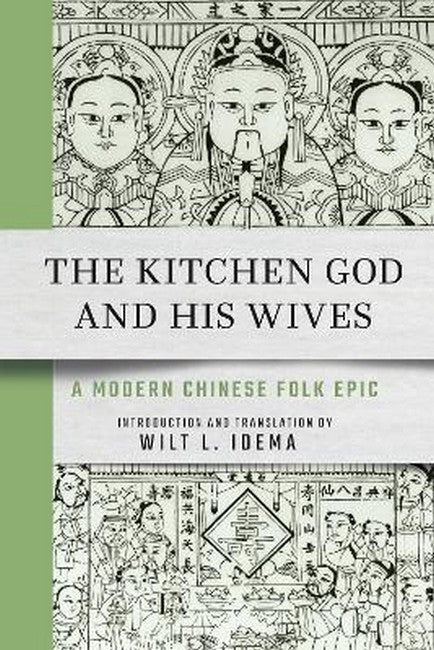 The Kitchen God and His Wives