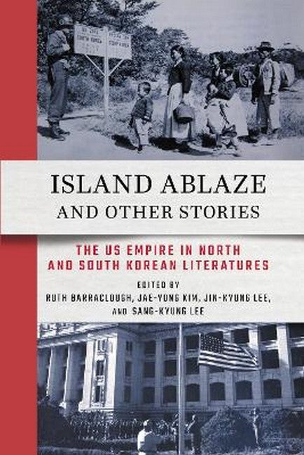 Island Ablaze and Other Stories