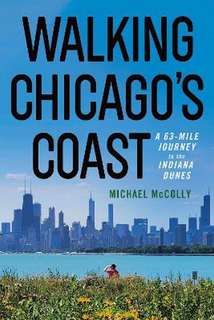 Walking Chicago's Coast
