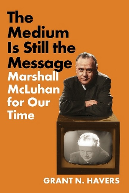 The Medium Is Still the Message