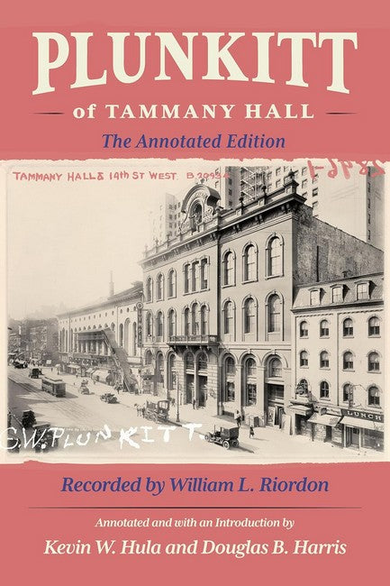 Plunkitt of Tammany Hall