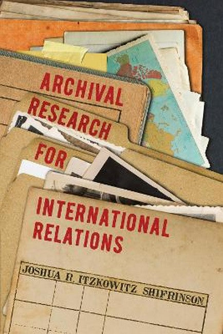 Archival Research for International Relations