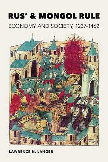 Rus' and Mongol Rule