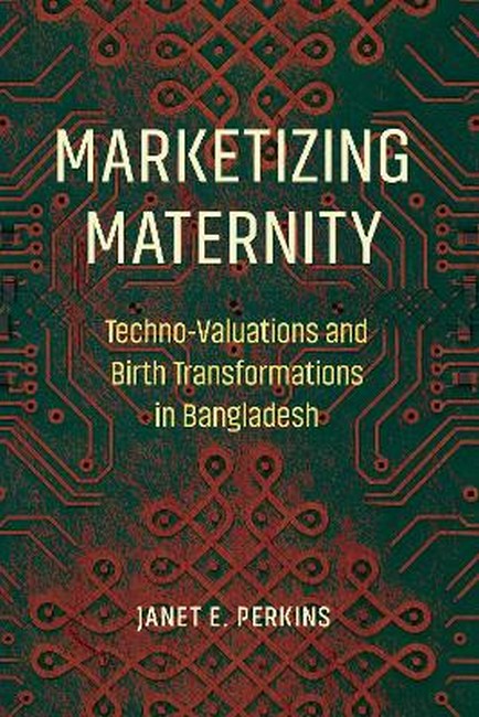 Marketizing Maternity