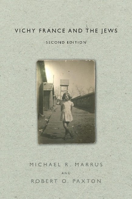 Vichy France and the Jews 2/e