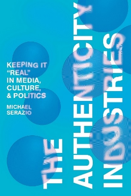 The Authenticity Industries