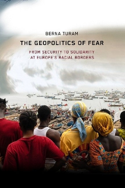 The Geopolitics of Fear