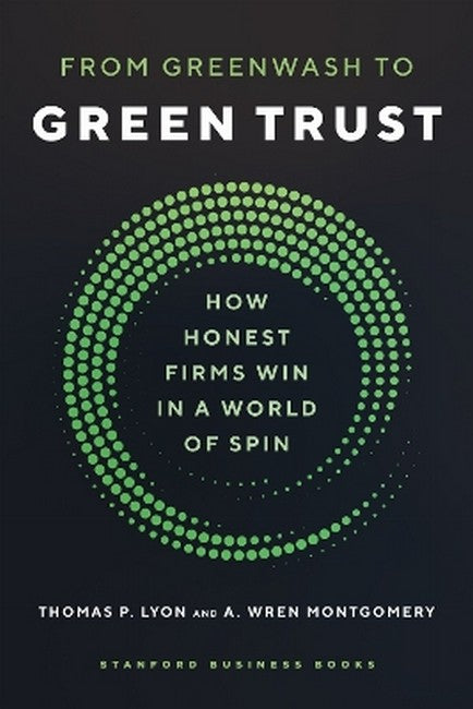 From Greenwash to Green Trust