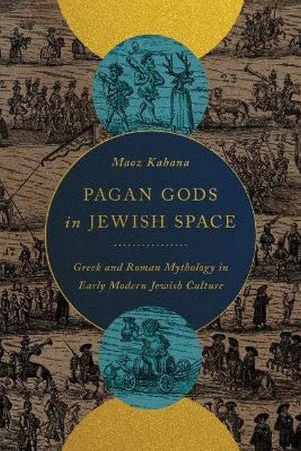Pagan Gods in Jewish Space