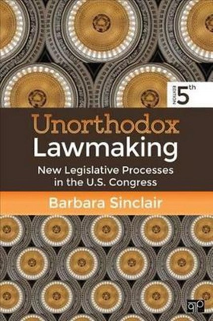 Unorthodox Lawmaking 5/e