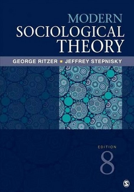 Modern Sociological Theory 8/e