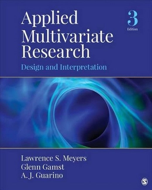 Applied Multivariate Research 3/e