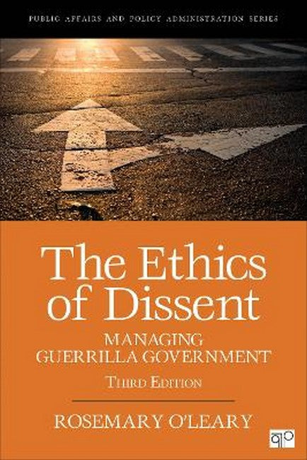 The Ethics of Dissent 3/e